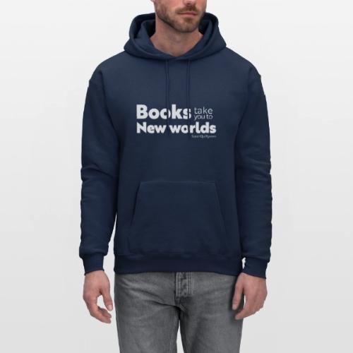 Books Take You to New Worlds (white text) - Men's Hoodie
