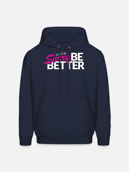 Don't Be Sorry - Men's Hoodie - navy