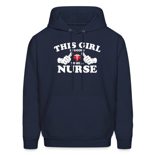 This Girl Is Going To Be A Nurse - Men's Hoodie