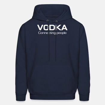 Vodka - Connecting people - Hoodie for men