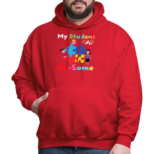 My Student Are Au Some Autism Awareness Month 2022 - Men's Hoodie