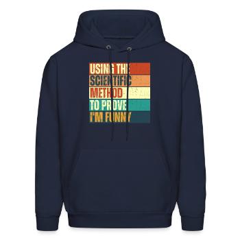 Using the Scientific Method to prove I'm funny. - Men's Hoodie - navy - Front - Elias (183cm)
