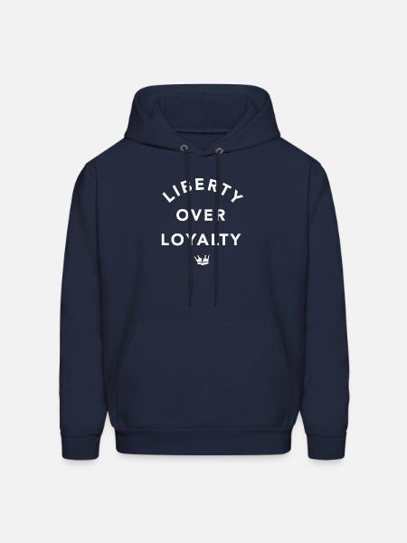 Liberty Over Loyalty - Men's Hoodie - navy