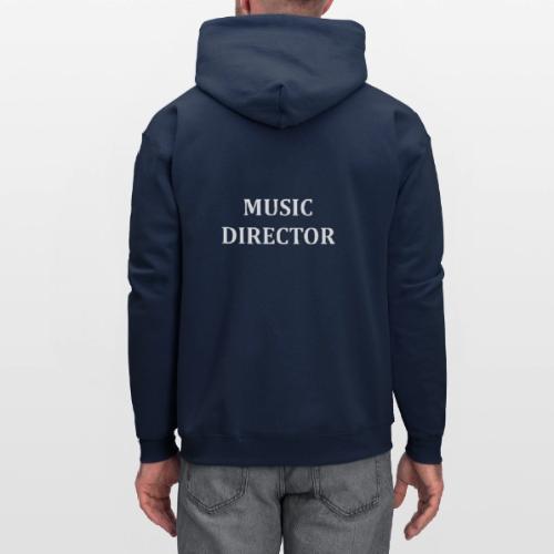 MUSIC DIRECTOR SWAG - Men's Hoodie