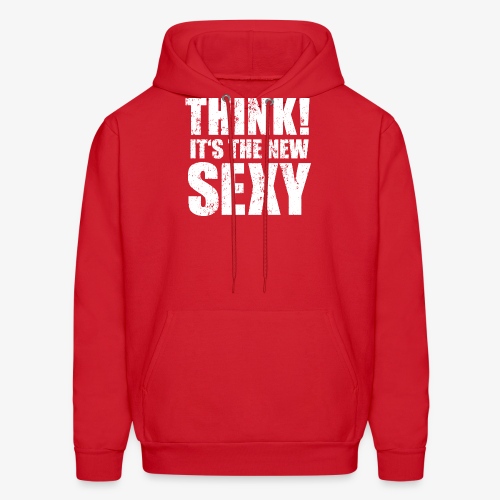 Think! It s the New Sexy - Men's Hoodie