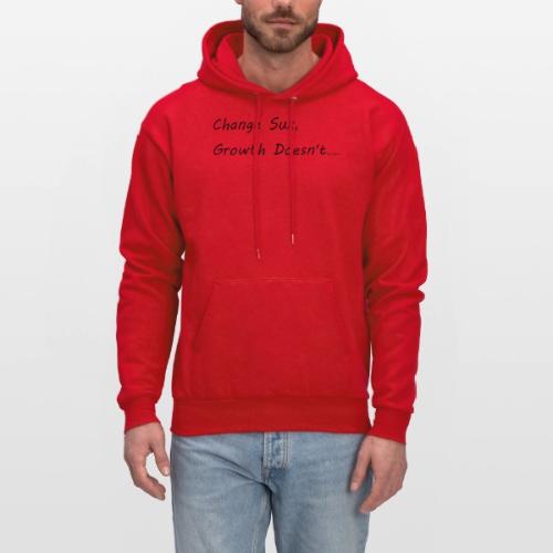 Change Sux, Growth Doesn't (Black font) - Men's Hoodie