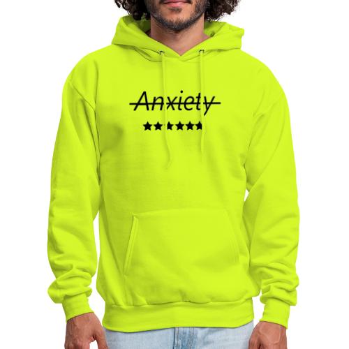 End Anxiety - Men's Hoodie