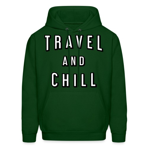 Travel and chill - Men's Hoodie