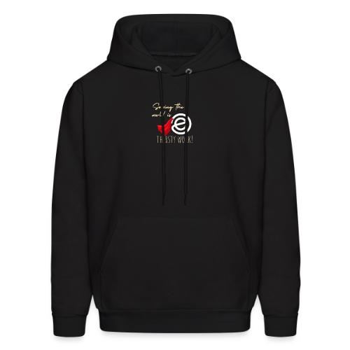 Thirsty Work Dark - Men's Hoodie