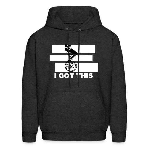 I GOT THIS - Men's Hoodie