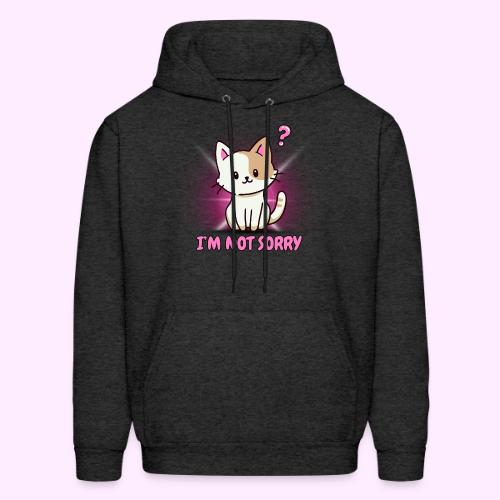 I m Not Sorry - Men's Hoodie