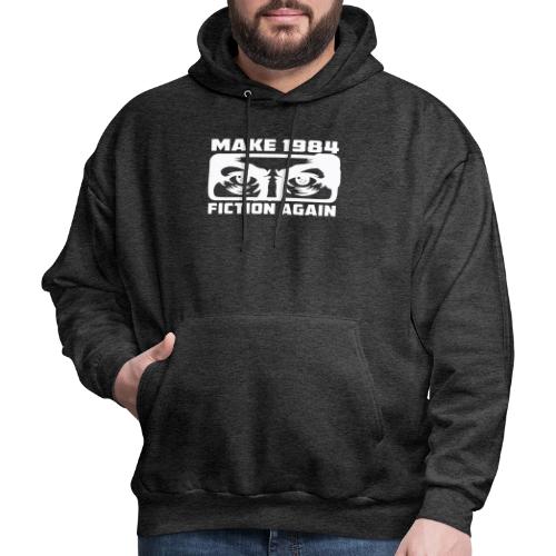 Make 1984 Fiction Again - Men's Hoodie