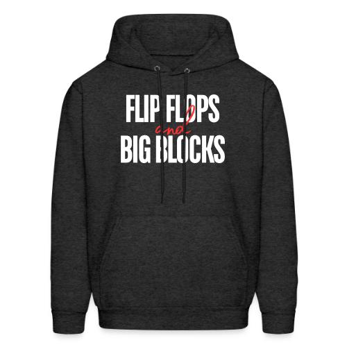 Flip Flops & Big Blocks - Men's Hoodie