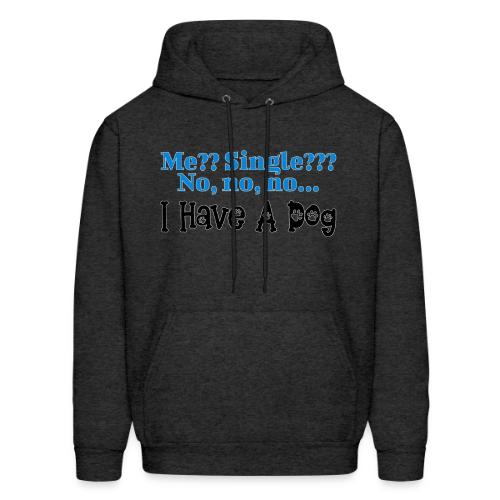 I Have A Dog - Men's Hoodie