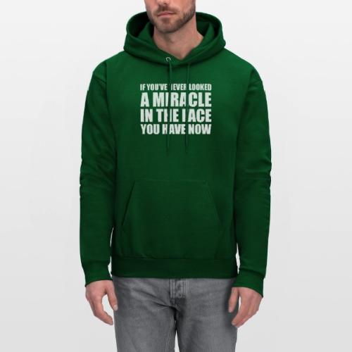 Proof: You Have Now - Men's Hoodie