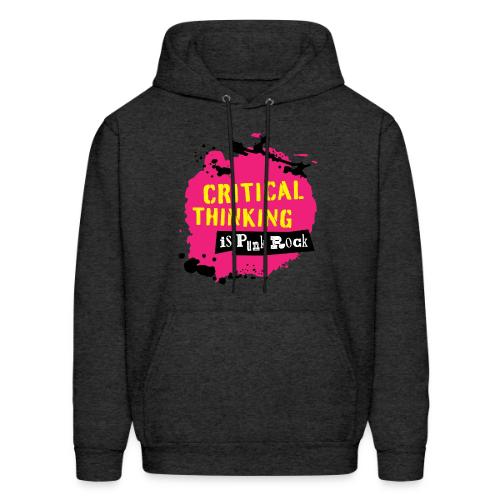 Critical Thinking is Punk Rock - Men's Hoodie