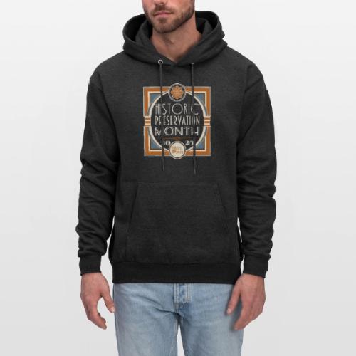 Historic Preservation Month- Dark - Men's Hoodie