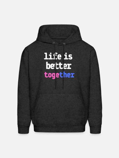 life is better together - Men's Hoodie - charcoal grey