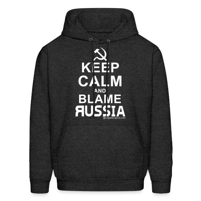 Keep Calm and Blame Russia (white)
