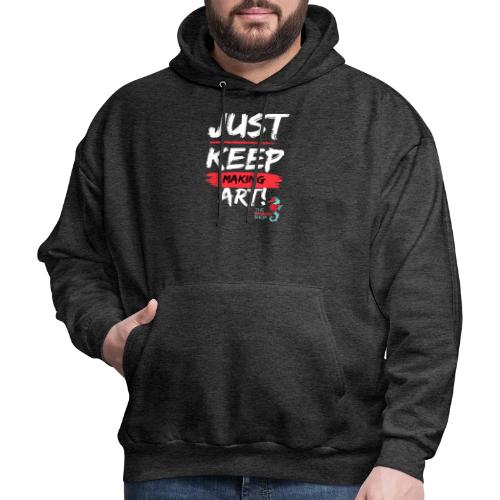 Just Keep Making Art - Men's Hoodie