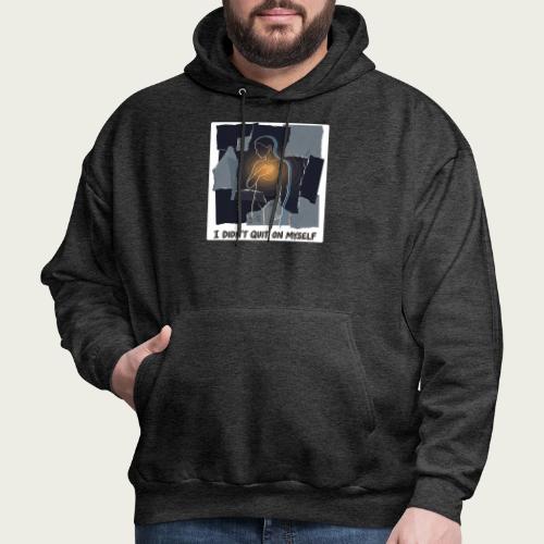 Recovery Mantra I didn't quit on myself - Men's Hoodie