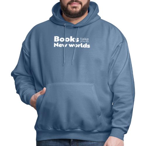 Books Take You to New Worlds (white) - Men's Hoodie