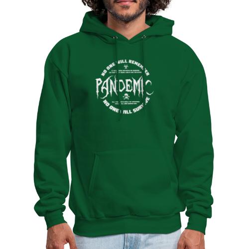 Pandemic - meaning or no meaning - Men's Hoodie
