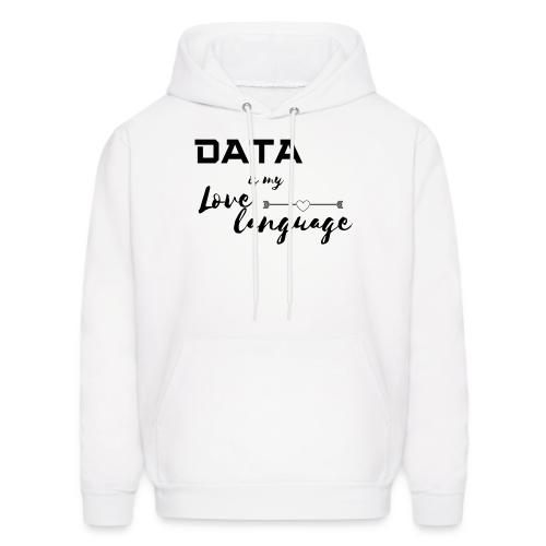 Data is My Love Language (light) - Men's Hoodie