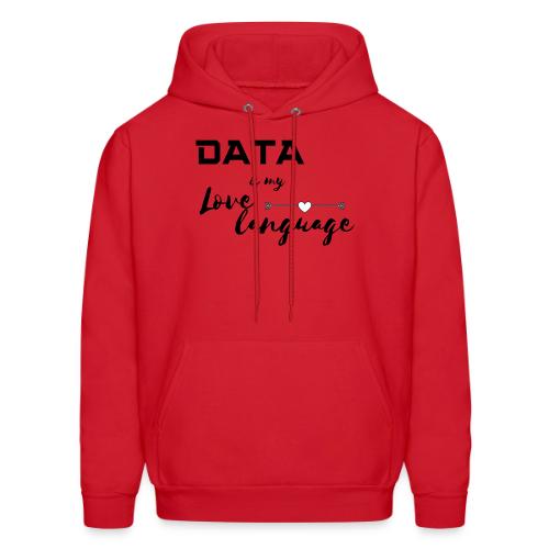 Data is My Love Language (light) - Men's Hoodie