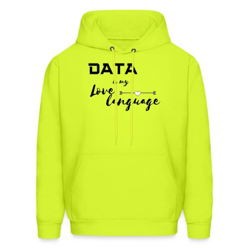 Data is My Love Language (light) - Men's Hoodie