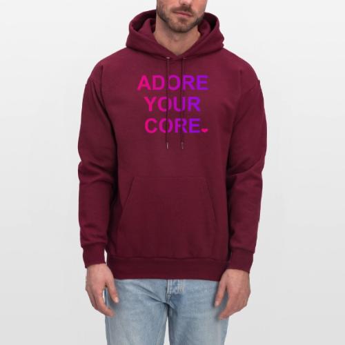 ADORE YOUR CORE - Men's Hoodie