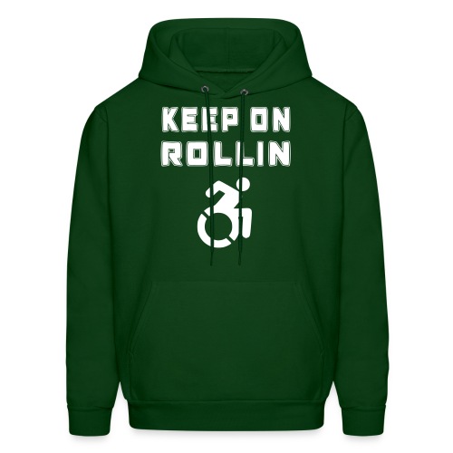 I keep on rollin with my wheelchair - Men's Hoodie