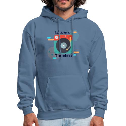 Classic is Timeless - Men's Hoodie