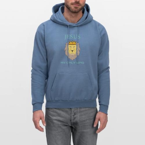 Jesus My Only King Shirt – Lion of Judah - Men's Hoodie