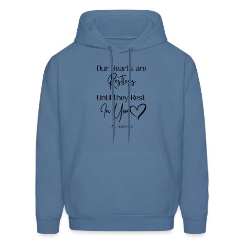 Restless Heart Saint Augustine Quote - Men's Hoodie