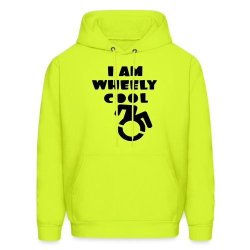 I am wheely cool. for real wheelchair users * - Men's Hoodie