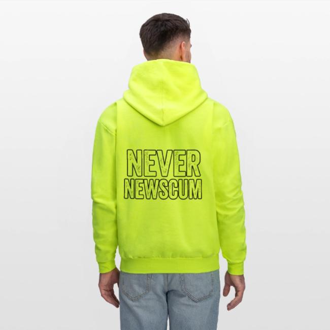 Never Newscum for Anything - Bold Anti-Newsom