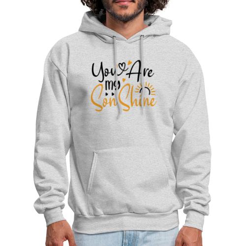 You Are My SonShine | Mom And Son Tshirt - Men's Hoodie