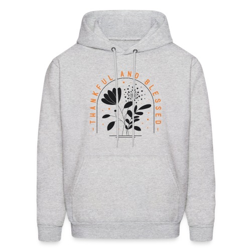 Thankful and Blessed - Men's Hoodie