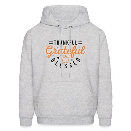 Thankful grateful and blessed - Men's Hoodie