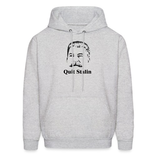 Quit Stalin - Men's Hoodie