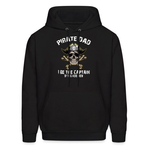Pirate Dad: I Be The Captain - Men's Hoodie