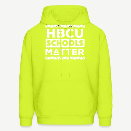 HBCU Schools Matter - Men's Hoodie