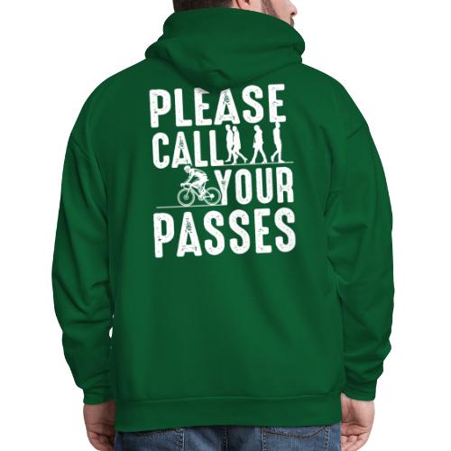 Please Call Your Passes - Men's Hoodie