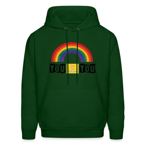 You Be You - Men's Hoodie