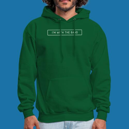 I'm with the band - Men's Hoodie