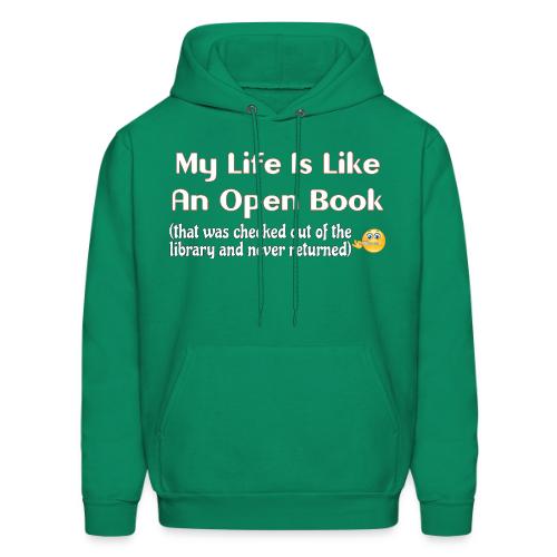 My Life Is Like An Open Book - Men's Hoodie