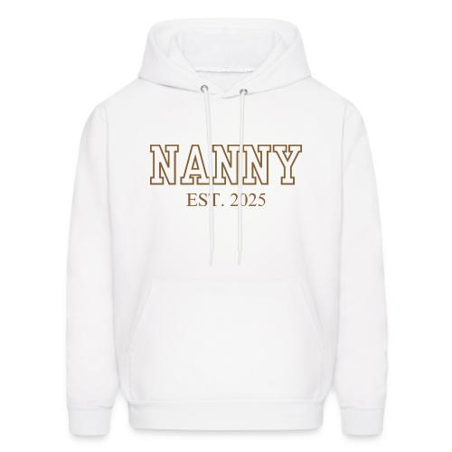 Nanny Est. 2025 (Brown Font) - Men's Hoodie