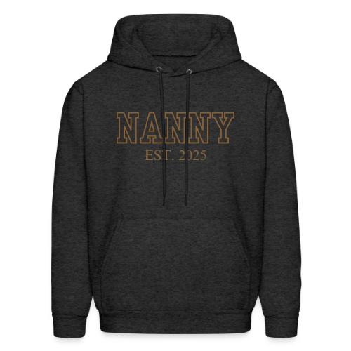 Nanny Est. 2025 (Brown Font) - Men's Hoodie
