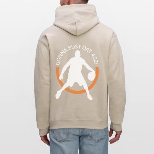 Gonna Bust Dat Azz - Men's Hoodie
